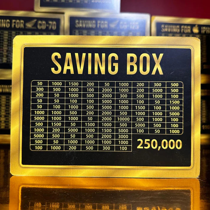 Saving Box 250,000